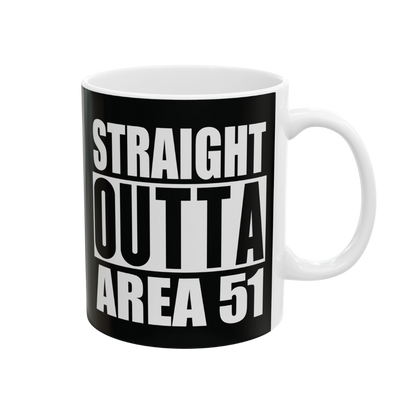 "Straight Outta Area 51" Mug